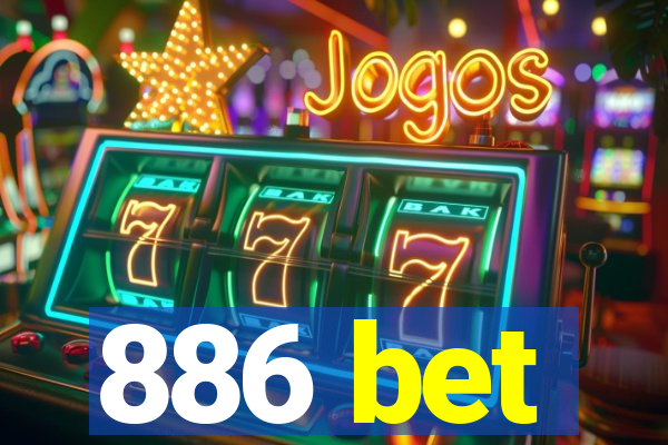 886 bet